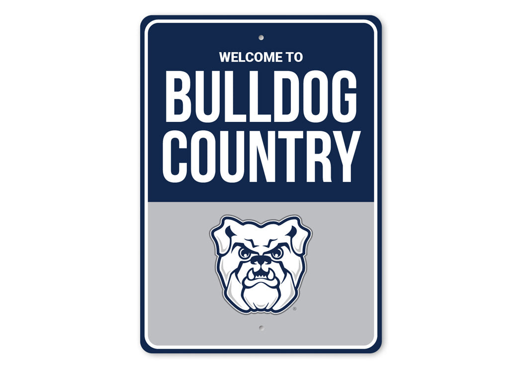 Welcome To Bulldog Country Butler University Sign