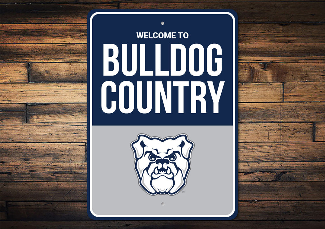 Welcome To Bulldog Country Butler University Sign