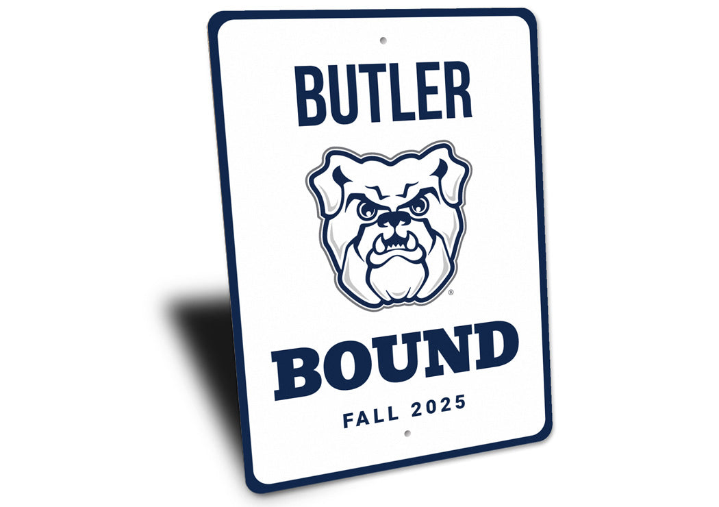 Butler Bound Butler University Sign