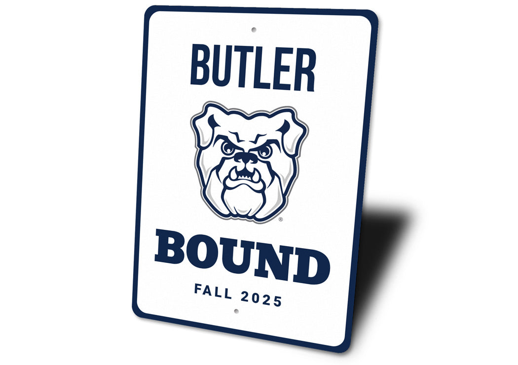 Butler Bound Butler University Sign