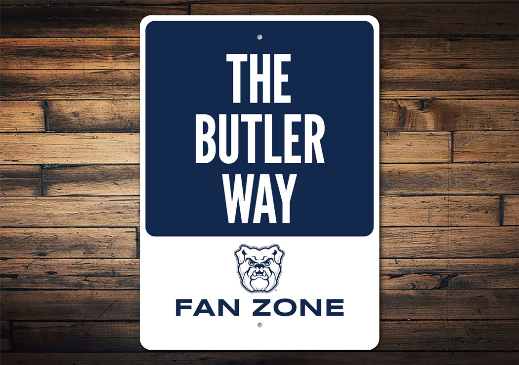 The Butler Way Fan Zone Butler University Sign