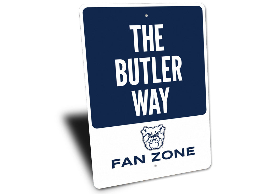 The Butler Way Fan Zone Butler University Sign