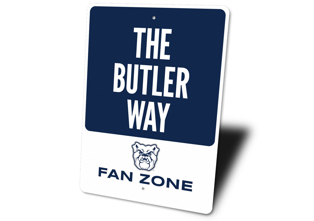 The Butler Way Fan Zone Butler University Sign