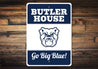 Butler House Go Big Blue Butler University Sign