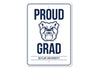 Proud Grad Butler University Sign