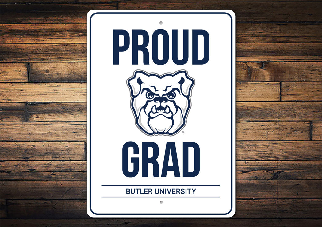 Proud Grad Butler University Sign