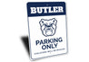 Butler Parking Only Violaters Will Be Mauled Univ Sign