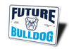 Future Bulldog Butler University Established 1855 Sign