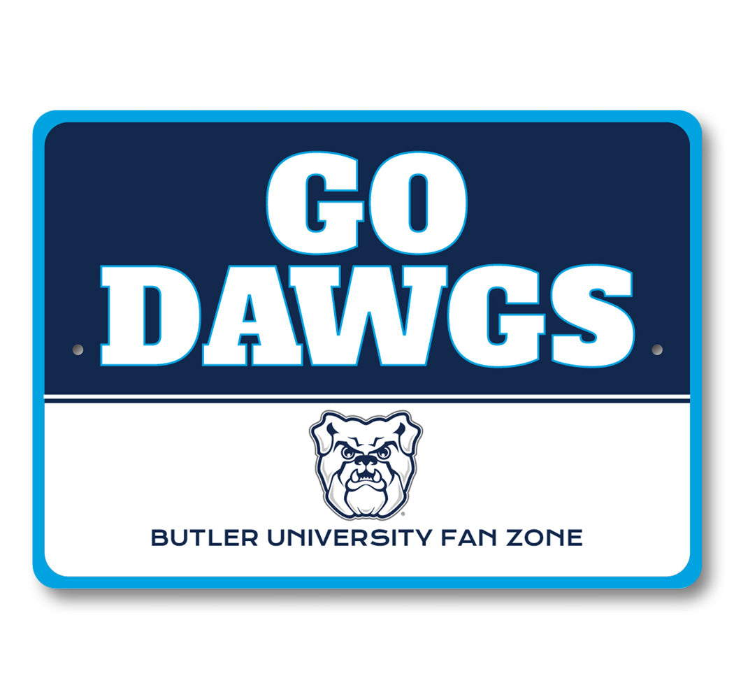 Go Dawgs Butler University Bulldog Fan Zone Sign