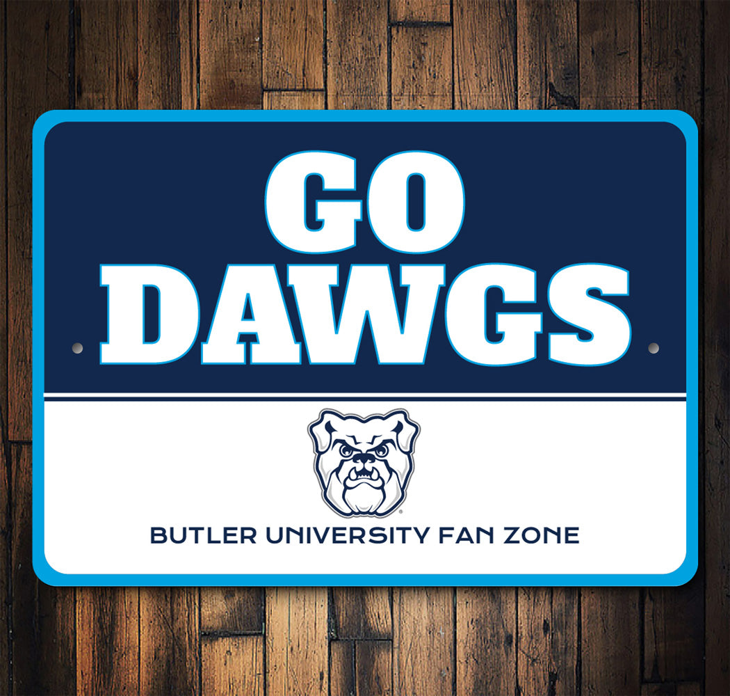 Go Dawgs Butler University Bulldog Fan Zone Sign
