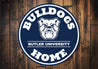 Butler University Bulldogs Home Round Sign