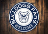 Welcome Bulldogs Fans Butler University Sign