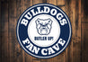 Butler University Bulldogs Fan Cave Butler Up Sign