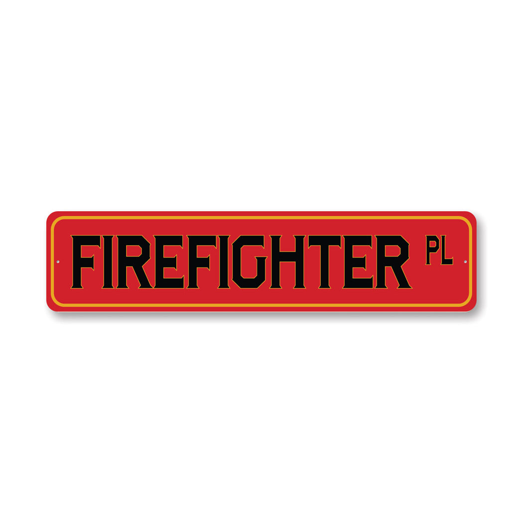 Firefighter PL Street Sign