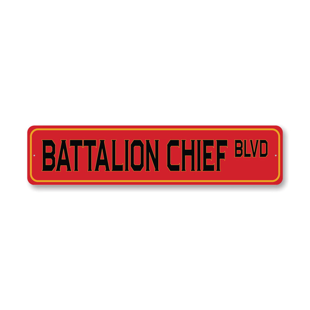 Battalion Chief Blvd Firefighter Decor Street Sign