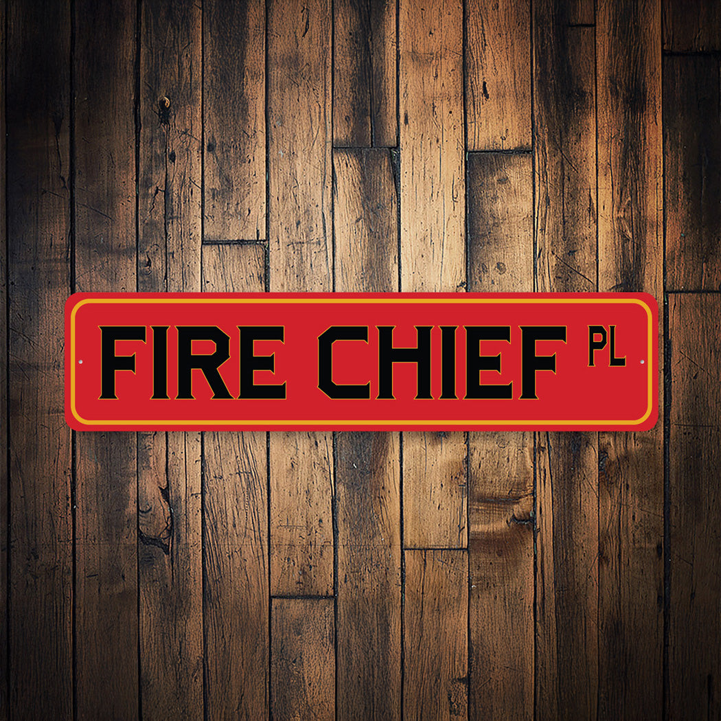 Fire Chief PL Firefighter Street Sign
