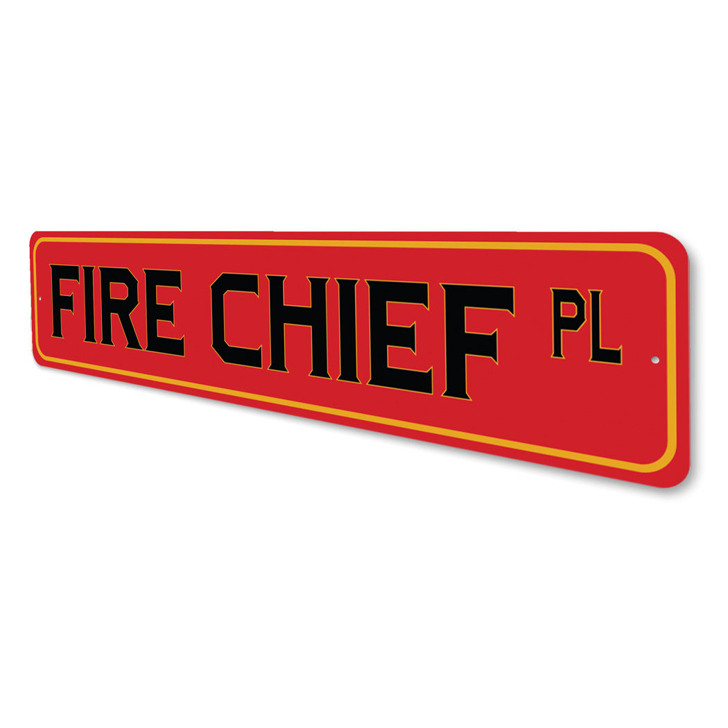 Fire Chief PL Firefighter Street Sign