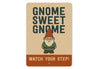 Gnome Sweet Gnome Garden Sign