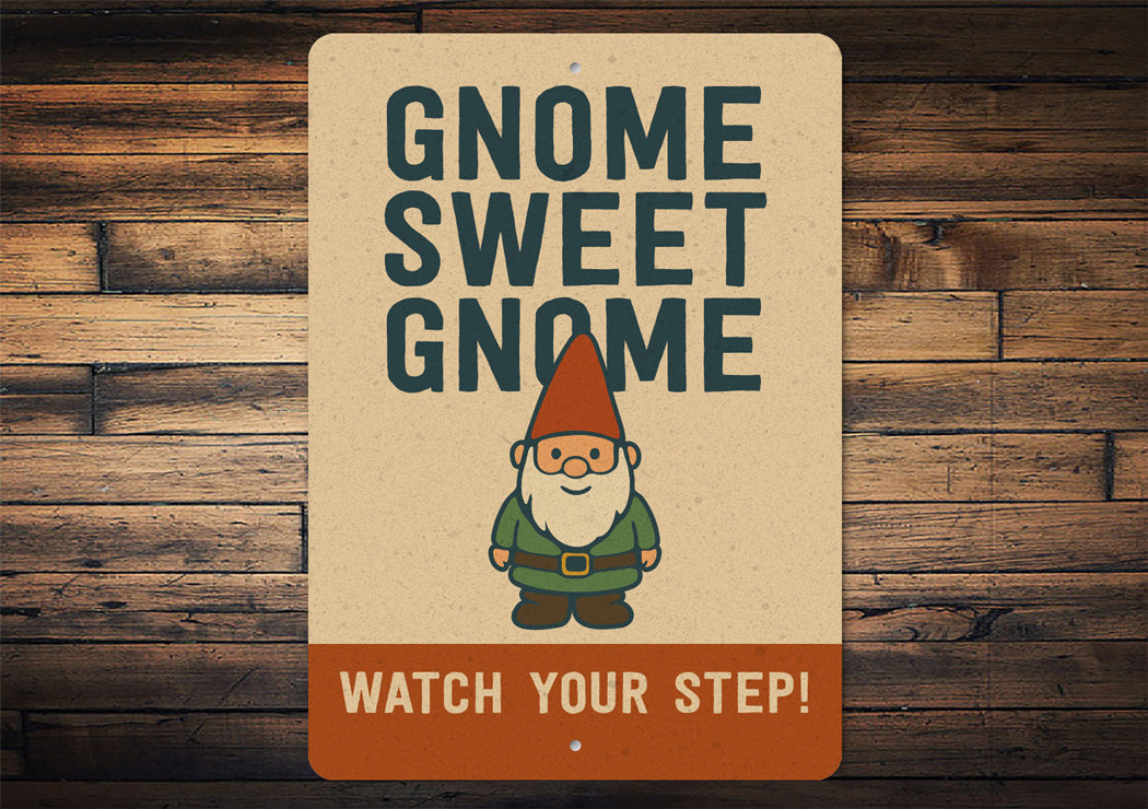 Gnome Sweet Gnome Garden Sign