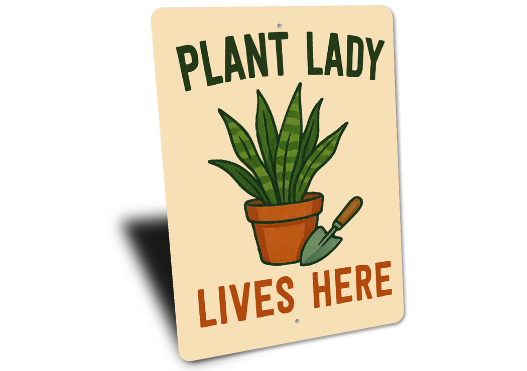 Plant Lady Lives Gardening Sign