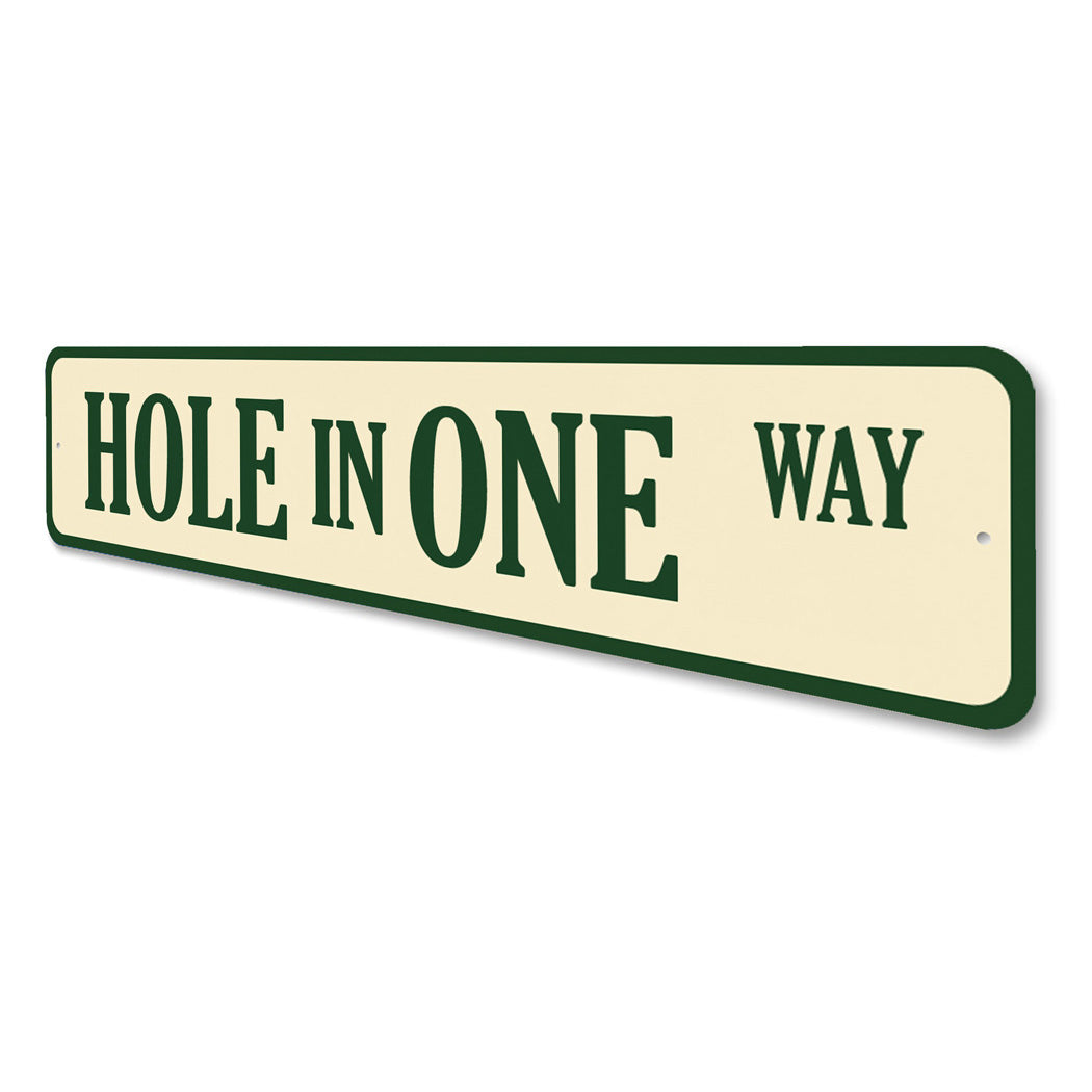 Hole In One Way Golf Street Sign