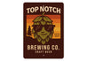 Top Notch Brewing Company Craft Beer Sign