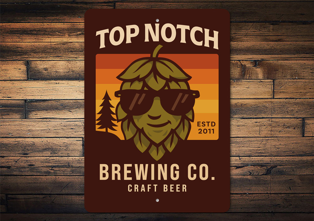 Top Notch Brewing Company Craft Beer Sign