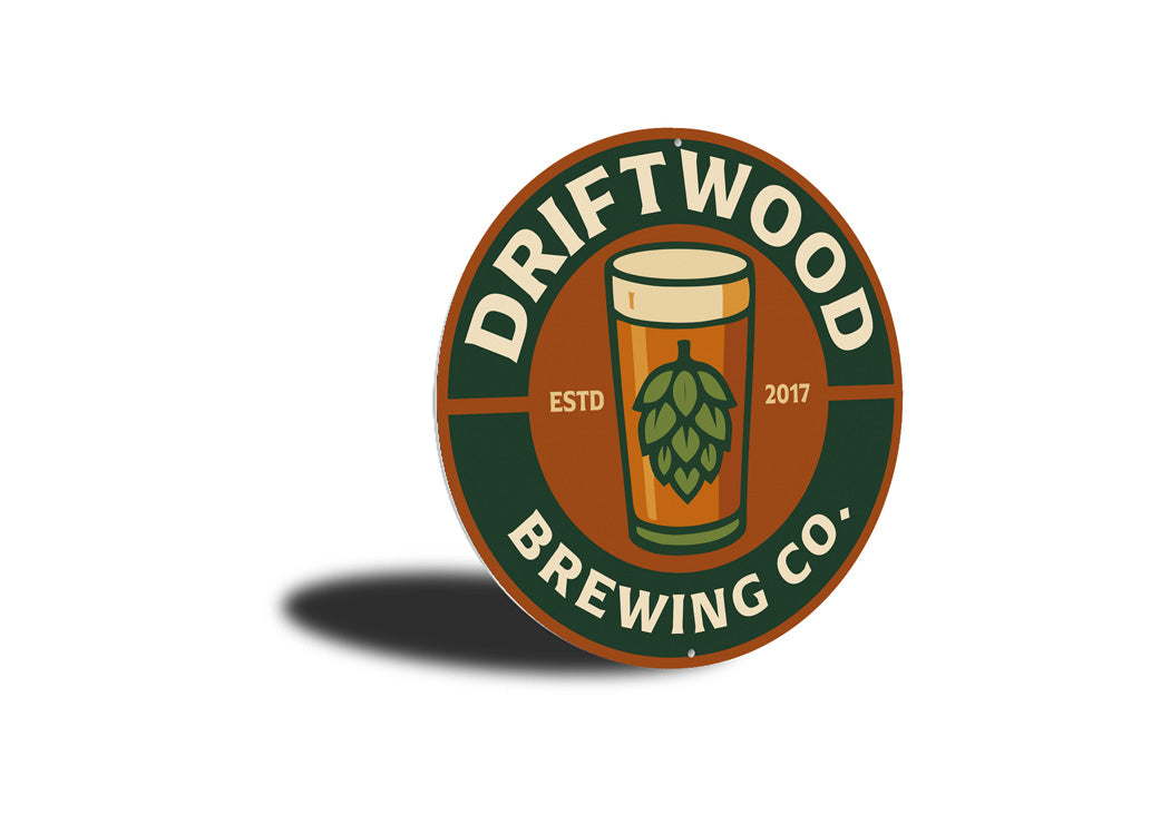Driftwood Brewing Company Established Round Sign