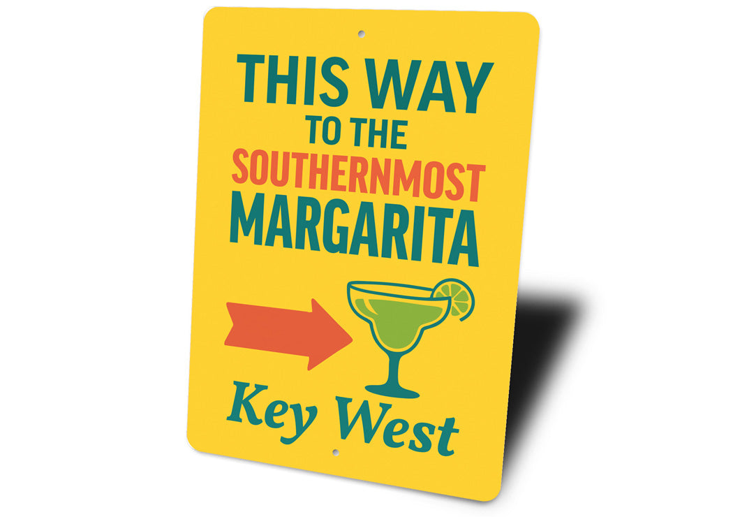 This Way To The Southernmost Margarita Key West Sign