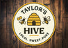 Personalized Hive Local Sweet Pure Honeybee Round Sign