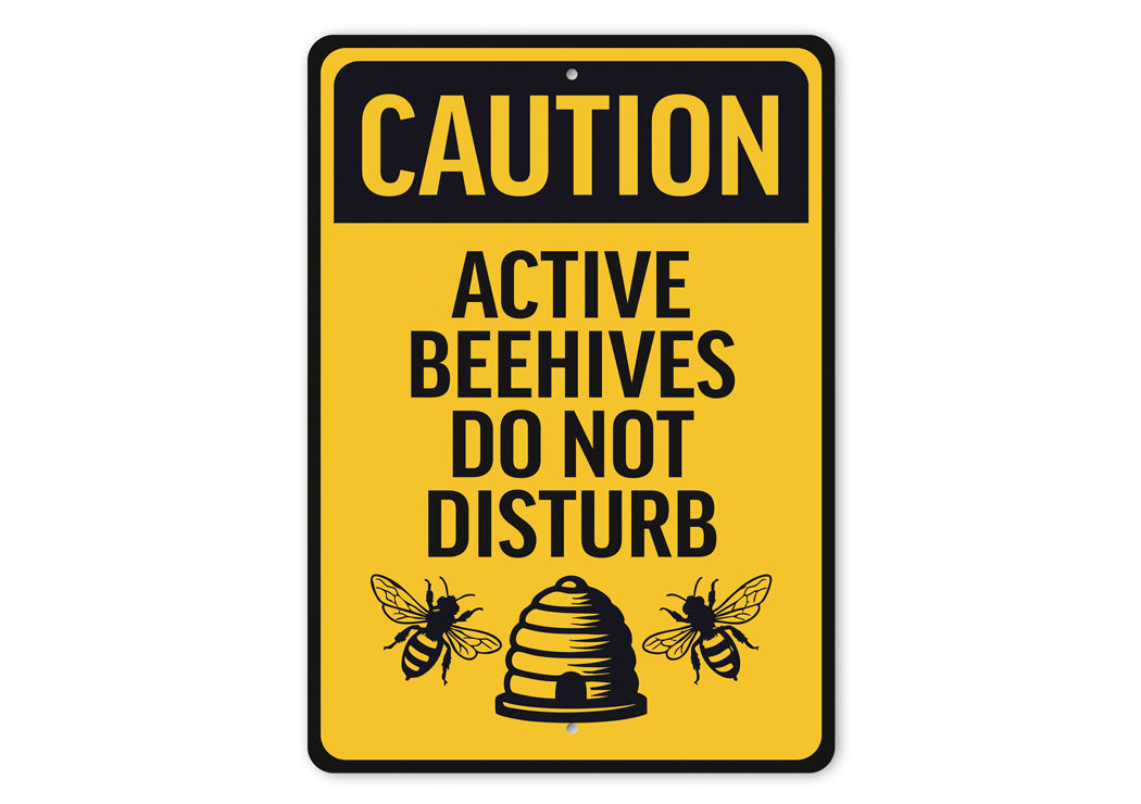 Caution Active Beehives Do Not Disturb Honeybee Sign