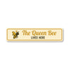 The Queen Bee Lives Here Honeybee Garden Sign