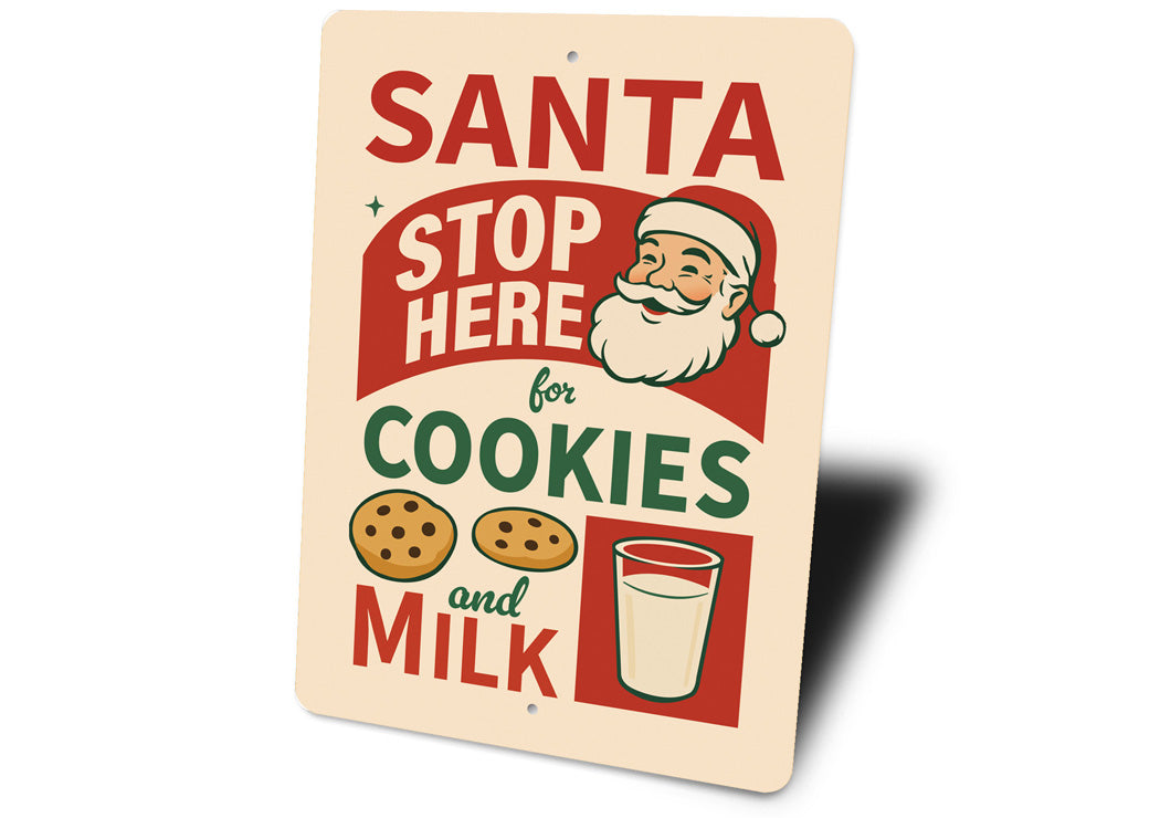 Santa Stop Here For Cookies And Milk Sign