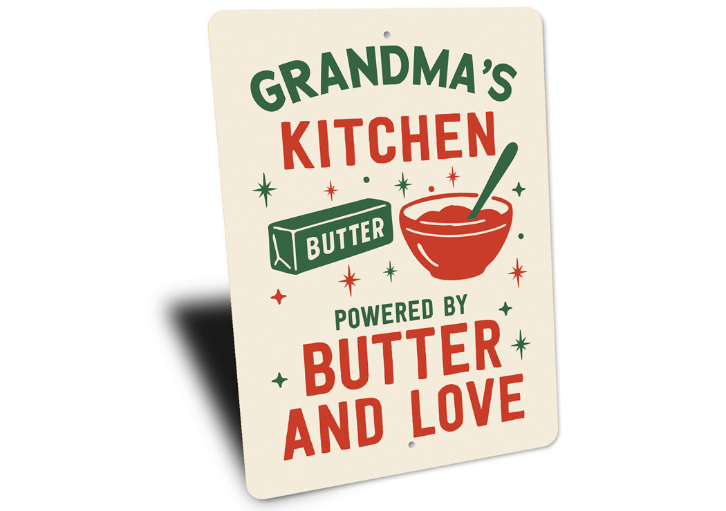 Grandma's Kitchen Powered By Butter And Love Sign