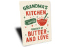 Grandma's Kitchen Powered By Butter And Love Sign