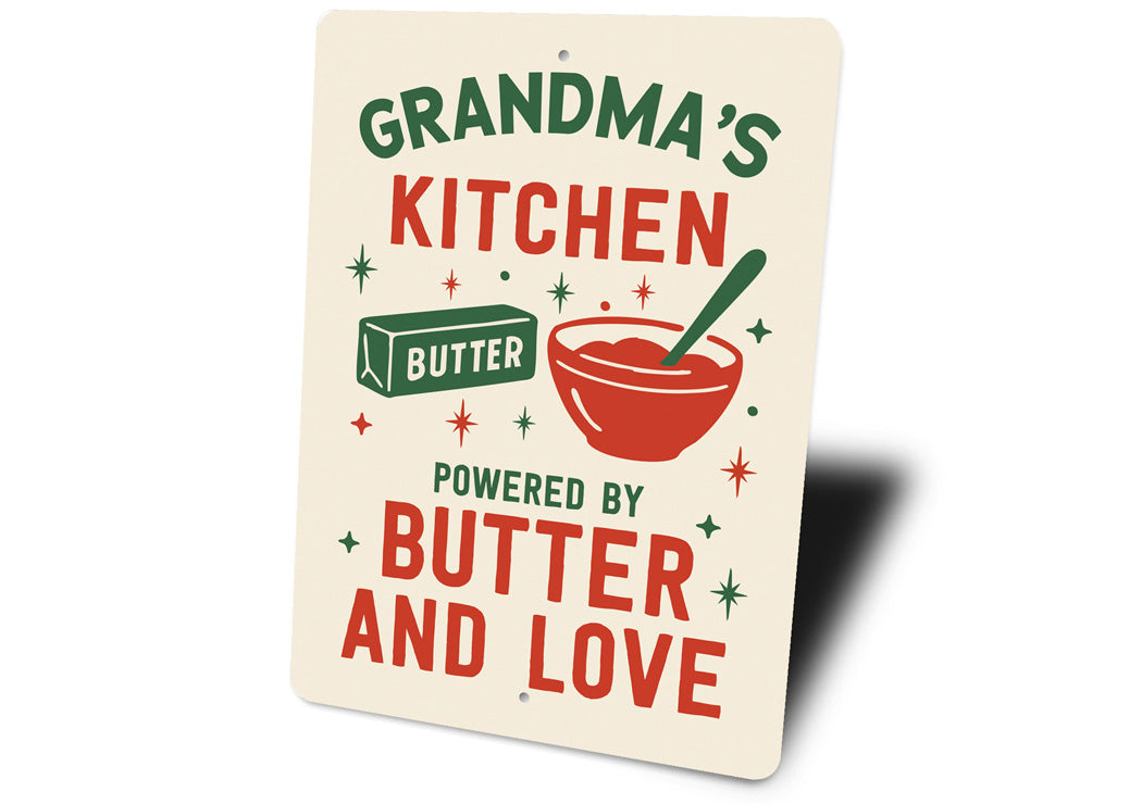 Grandma's Kitchen Powered By Butter And Love Sign