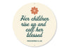 Her Children Rise Up And Call Her Blessed Mom Sign