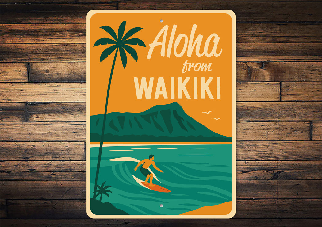 Aloha From Waikiki Hawaii Surfing Sign