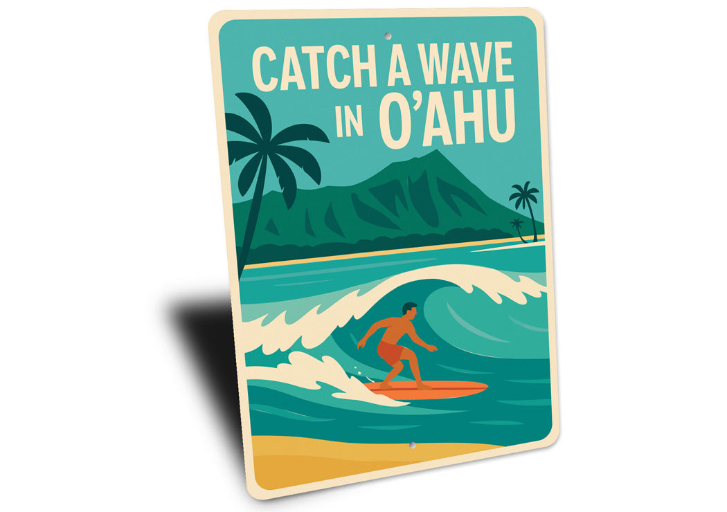 Catch A Wave In O'ahu Hawaii Surf Sign