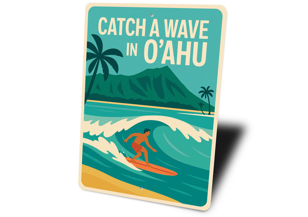 Catch A Wave In O'ahu Hawaii Surf Sign