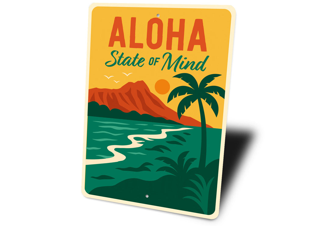 Aloha State Of Mind Hawaii Sign