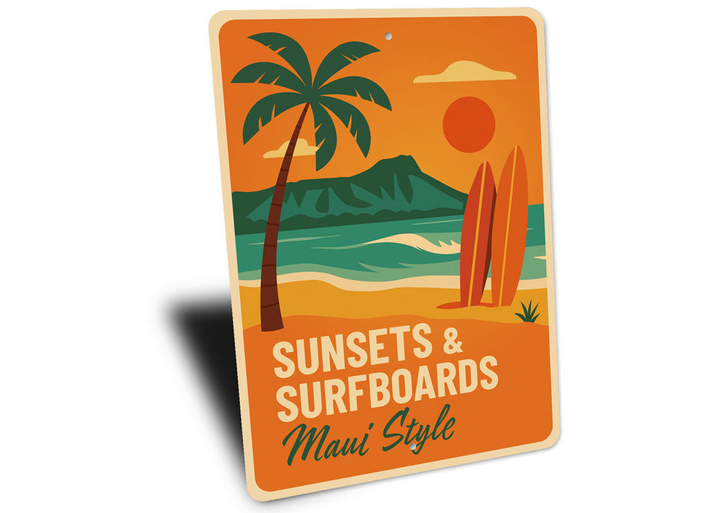 Sunsets And Surfboards Maui Style Surf Sign
