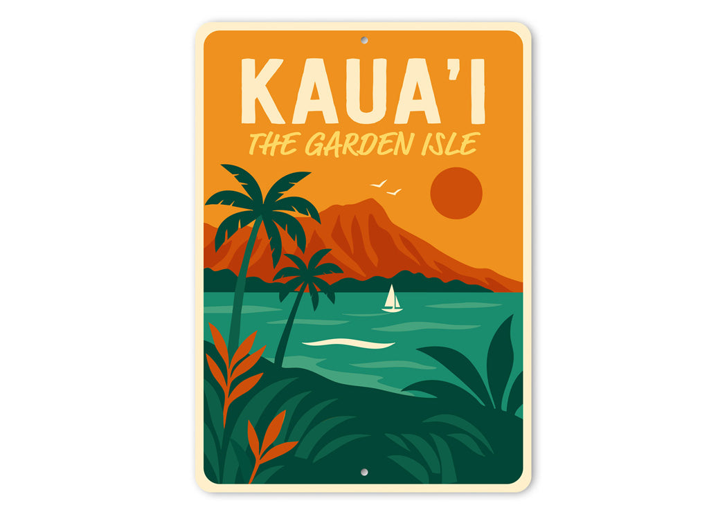 Kaua'i The Garden Isle Hawaii Sign