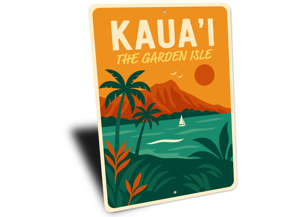 Kaua'i The Garden Isle Hawaii Sign