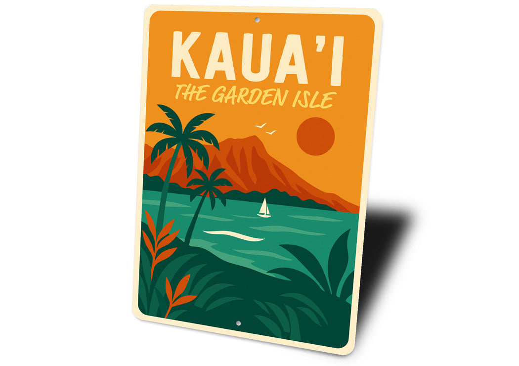 Kaua'i The Garden Isle Hawaii Sign