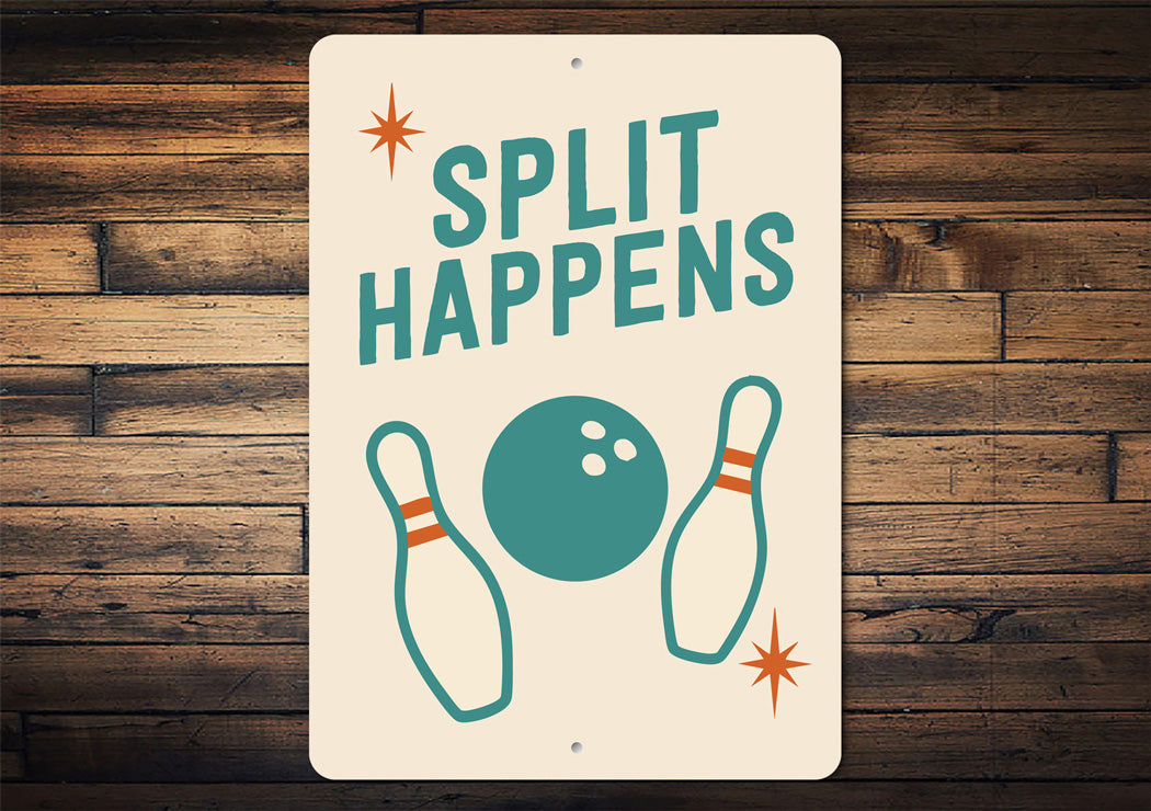 Split Happens Bowling Sign