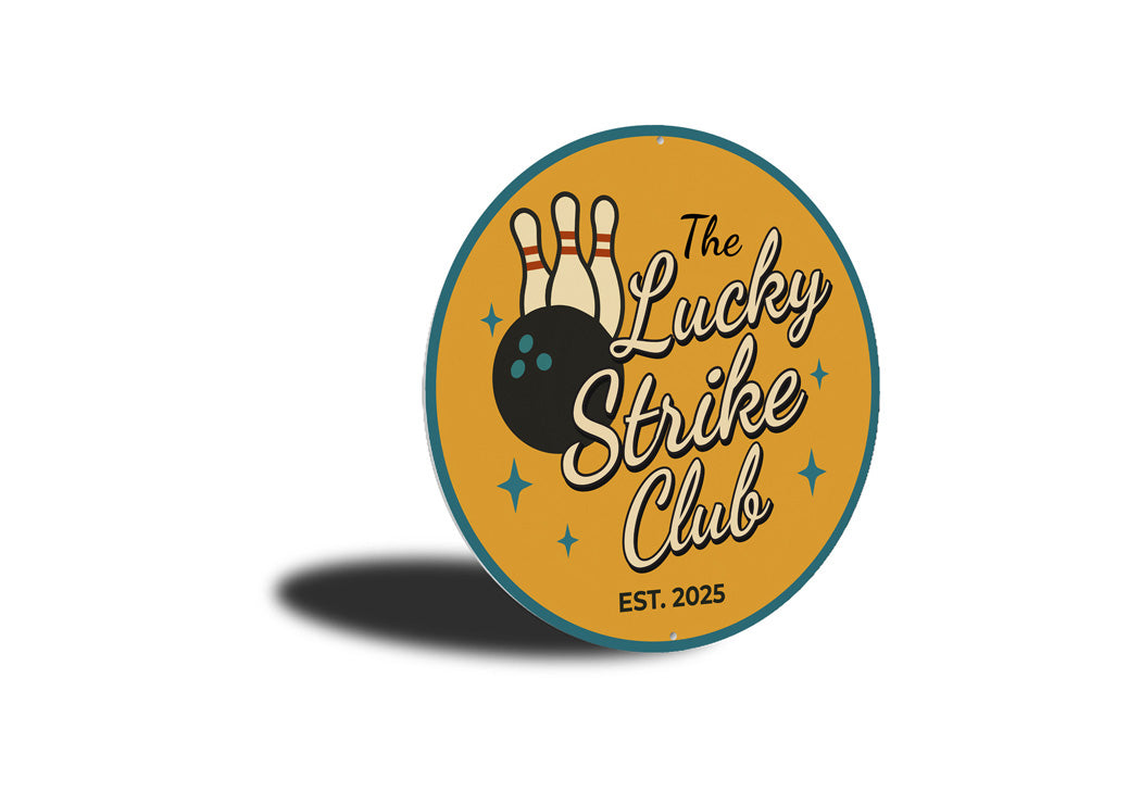 The Lucky Strike Club Established Bowling Sign