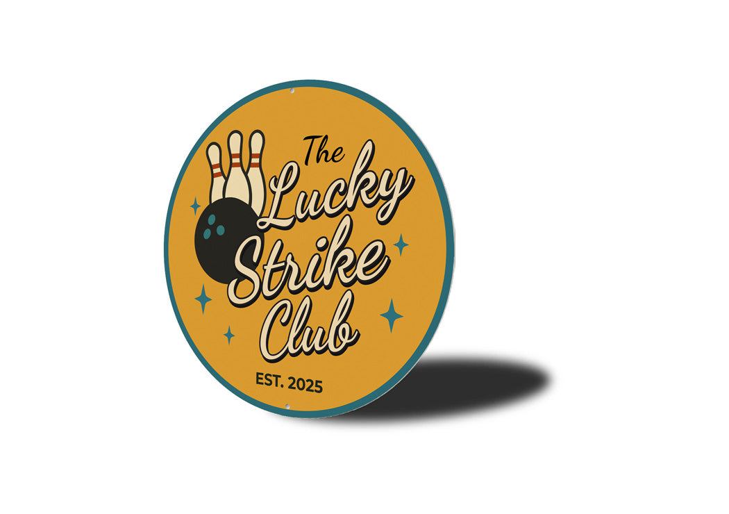 The Lucky Strike Club Established Bowling Sign