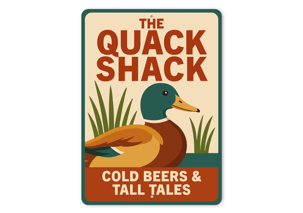 The Quack Shack Cold Beers And Tall Tales Sign