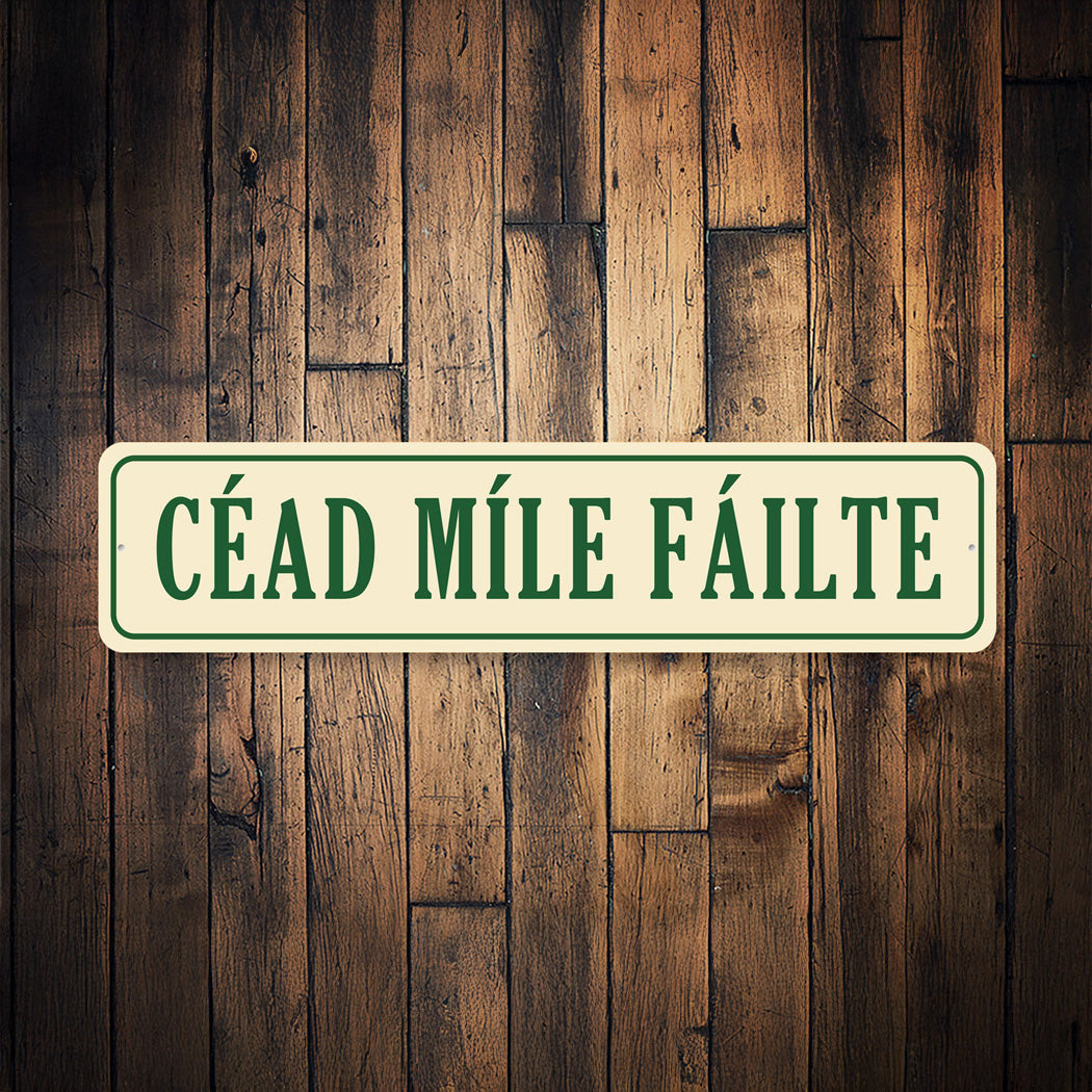 Cead Mile Failte Home Decor Sign